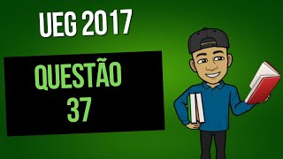 Resolução questão 37 UEG 2017 Químics [upl. by Attenwahs]