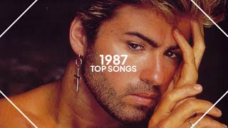 top songs of 1987 [upl. by Sirovat]