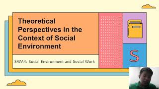 Theoretical Perspectives in the context of Social Environment Part II [upl. by Giavani]