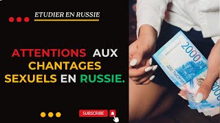 LES PIEGES DES CHANTAGES SEXUELS EN RUSSIE  ATTENTION [upl. by Inaja2]