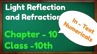 Light Reflection and Refraction Class 10 Numericals Science Physics CBSE NCERT KVS [upl. by Iznek]