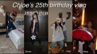 CHLOES 25TH BIRTHDAY VLOG [upl. by Blood]