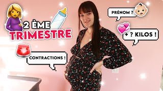 Mon deuxième Trimestre de GROSSESSE  🤰🏻​ Contractions Fille ou Garçon  Kilos [upl. by Mendelson]