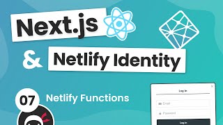 Nextjs amp Identity auth Tutorial 7  Netlify Functions [upl. by Bayless755]