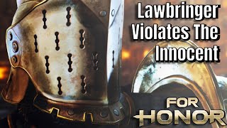 Lawbringer Violates The Innocent For Honor [upl. by Anirehtac565]