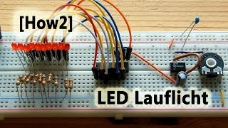 How2 LED Lauflicht selbst gebaut [upl. by Inalej452]