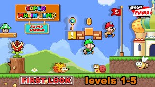 Super Malin Jump  Levels 15  FIRST LOOK [upl. by Melena863]