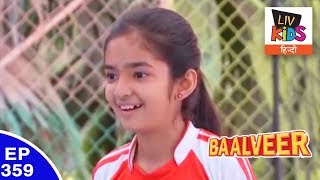 Baal Veer  बालवीर  Episode 359  Jeevan Aatma Part Of Manavs Team [upl. by Naesyar]