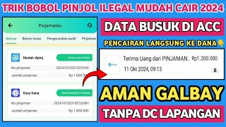 Pinjol Ilegal Mudah Cair Aman Galbay 2024  Pinjaman Online Langsung Cair  Data Busuk di ACC [upl. by Alyhc877]