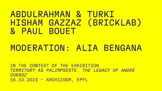 Paul Bouet and Abdulrahman amp Turki Hisham Gazzaz Bricklab ON HERITAGE [upl. by Leinahtan]