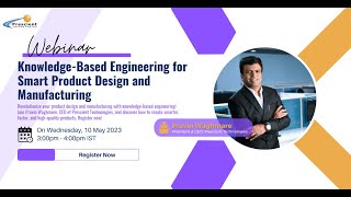 KnowledgeBased Engineering Webinar with CEO Pravin Waghmare  Prescient Technologies [upl. by Shurlock]