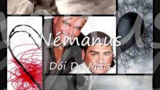 Némanus  Doi De Mais [upl. by Ebenezer]