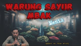 Warung Sayur Mbak Menik [upl. by Eyanaj]