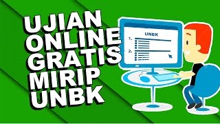 Ujian Online Gratis Mirip UNBK [upl. by Artemisa]