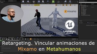 RETARGETING Vincular animaciones de Mixamo en Metahumanos [upl. by Okun]