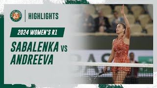 Sabalenka vs Andreeva Round 1 Highlights  RolandGarros 2024 [upl. by Mari199]