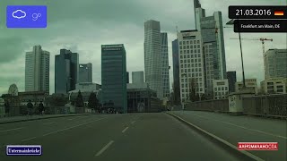 Driving through Frankfurt am Main Germany from Altstadt to Bockenheim 21032016 Timelapse x4 [upl. by Zingale161]