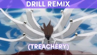 “Treachery”  Bleach drill remix prod by dealcasty [upl. by Gruver916]