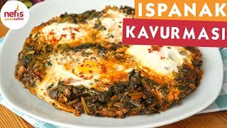 Yumurtalı Ispanak Kavurması Tarifi  Anne usulü [upl. by Aniloj]