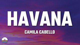 Camila Cabello  Havana Lyrics ft Young Thug [upl. by Merci437]