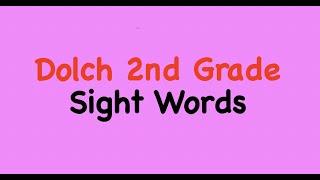 Dolch 2nd Grade Sight Words Slideshow [upl. by Shriver]