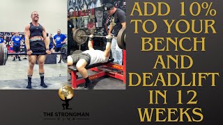 ADD 10 TO YOUR BENCH AND DEADLIFT IN 12 WEEKS PROGRAM [upl. by Kalmick]