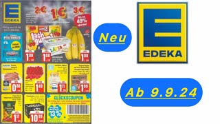 EDEKA Rabatte Prospekt und Aktionen Gültig ab 9924 bis 14924​⁠Werbungde [upl. by Bred]