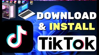 How To Download TikTok On Laptop amp PC [upl. by Asial]