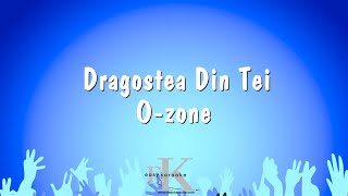 Dragostea Din Tei  Ozone Karaoke Version [upl. by Yran]