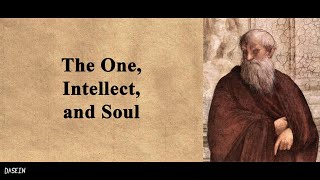 Plotinus Philosophy in a Nutshell The One Intellect and Soul [upl. by Pearman]