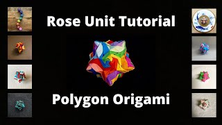 Rose Unit Origami Kusudama  Full Tutorial and Assembly [upl. by Gnilhsa768]