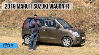 2019 Maruti Suzuki Wagon R Review By Gaurav Yadav [upl. by Holder339]