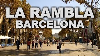 La Rambla Barcelonas Central and Most Famous Boulevard [upl. by Aecila477]