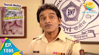 Taarak Mehta Ka Ooltah Chashmah  Episode 1595  Full Episode [upl. by Annairol870]