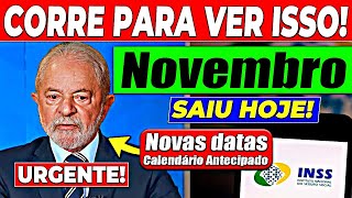 APROVOU ✅INSS ANTECIPA PAGAMENTO de NOVEMBRO  Veja NOVAS DATAS [upl. by Pepi819]