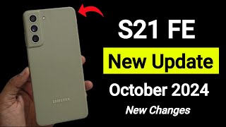 Samsung Galaxy S21 Fe New Update October 2024  S21 Fe New Update Features And Changes Green Line [upl. by Weidman]