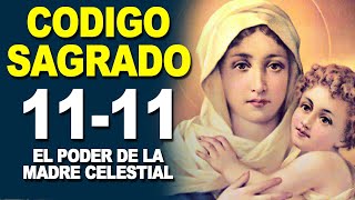 Código sagrado 1111 éxito prosperidad y dinero abúndate Con ayuda de la Madre Celestial [upl. by Ainat]