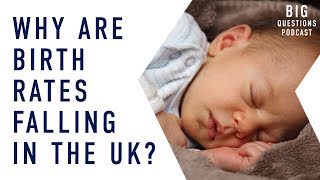 Why are birth rates falling in the UK [upl. by Hovey756]