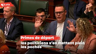 Primes de départ des députés  Raoul Hedebouw révèle les montants dingues au parlement [upl. by Yeliw]