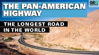 The PanAmerican Highway The Longest Road in the World [upl. by Eric]