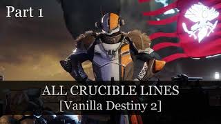 Destiny 2  Lord Shaxx All Crucible Lines Part 1 of 3 [upl. by Harms]