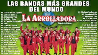 La Arrolladora Banda el Limon EXITOS 2024  Sus Mejores Canciones Mix Nuevo  Álbum Completo [upl. by Erdnoed]