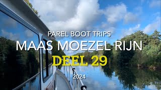 Parel BootTrips 2024 Deel 29 Maas Moezel Rijn Route van Traben Trarbach naar Senheim [upl. by Wachtel297]