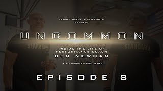 UNCOMMON Episode 8  Champions Mindset  Pure Sweat Coaches Camp Las Vegas NV [upl. by Philina]