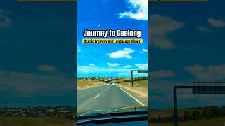 Journey to Geelong Scenic Freeway amp Landscape Views australia geelong shorts punjabisong short [upl. by Daht]