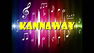 KANNAWAY LYRICS  ILOCANO SONG [upl. by Anazus]