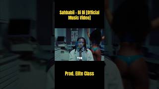 Sahbabii  Bi Bi Official Music Video Prod Elite Class🔥 sahbabii sahbabiitypebeat rap [upl. by Ylevol184]