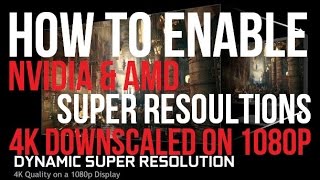 How To Enable DSR amp VSR  Super Resolution  Downscaling 4k on a 1080p Monitor [upl. by Ettennor]