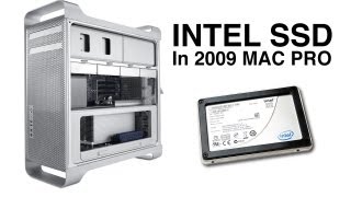 Installing an Intel SSD into a 2009 Mac Pro [upl. by Ranna]