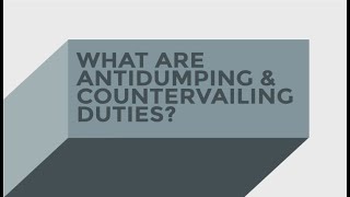 What Are Antidumping and Countervailing Duties [upl. by Nibaj808]